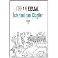 İstanbul’dan Çizgiler - Orhan Kemal - Everest Yayınları