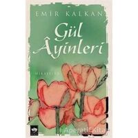 Gül Ayinleri - Emir Kalkan - Ötüken Neşriyat