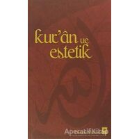 Kur’an ve Estetik - Osman Mutluel - Ötüken Neşriyat
