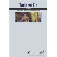 Tarih ve Tin - Joel Kovel - Ayrıntı Yayınları