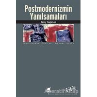 Postmodernizmin Yanılsamaları - Terry Eagleton - Ayrıntı Yayınları