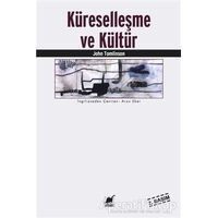 Küreselleşme ve Kültür - John Tomlinson - Ayrıntı Yayınları