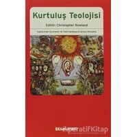 Kurtuluş Teolojisi - Kolektif - Ayrıntı Yayınları