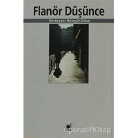 Flanör Düşünce - Hüseyin Köse - Ayrıntı Yayınları