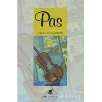 Pas - Celal Güngördü - Ayrıntı Yayınları