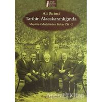Tarihin Alacakaranlığında - Ali Birinci - Dergah Yayınları