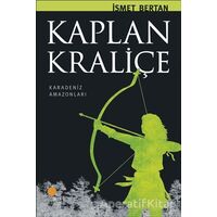 Kaplan Kraliçe - İsmet Bertan - Günışığı Kitaplığı
