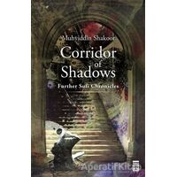 Corridor of Shadows - Muhyiddin Şekur - Timaş Publishing