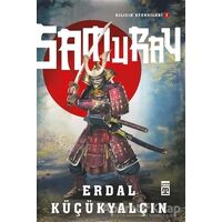 Samuray - Erdal Küçükyalçın - Timaş Yayınları