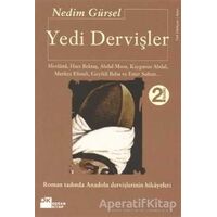 Yedi Dervişler - Nedim Gürsel - Doğan Kitap