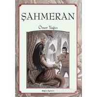 Şahmeran - Öner Yağcı - Doğan Egmont Yayıncılık