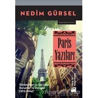 Paris Yazıları - Nedim Gürsel - Doğan Kitap