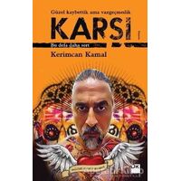 Karşı - Kerimcan Kamal - Doğan Kitap