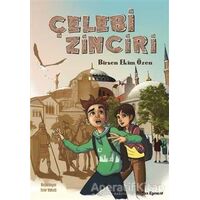 Çelebi Zinciri - Birsen Ekim Özen - Doğan Egmont Yayıncılık
