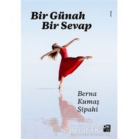 Bir Günah Bir Sevap - Berna Kumaş Sipahi - Doğan Kitap