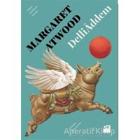 Delliaddem - Margaret Atwood - Doğan Kitap