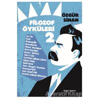 Filozof Öyküleri 2 - Özgür Sinan - Doğan Egmont Yayıncılık
