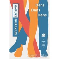 Dans Dans Dans - Haruki Murakami - Doğan Kitap
