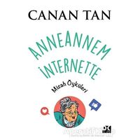 Anneannem İnternette - Canan Tan - Doğan Kitap