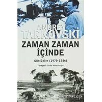 Zaman Zaman İçinde - Andrey Tarkovski - Agora Kitaplığı