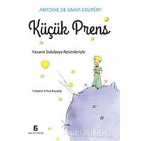 Küçük Prens - Antoine de Saint-Exupery - Agora Kitaplığı