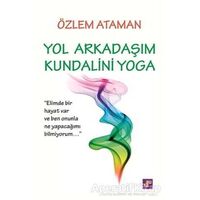 Yol Arkadaşım Kundalini Yoga - Özlem Ataman - Aura Kitapları