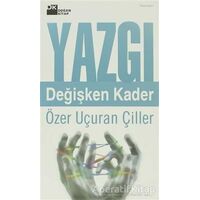 Yazgı - Özer Uçuran Çiller - Doğan Kitap