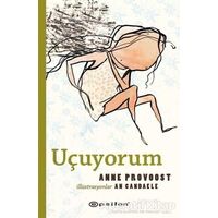 Uçuyorum - Anne Provoost - Epsilon Yayınevi