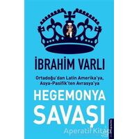 Hegemonya Savaşı - İbrahim Varlı - Destek Yayınları