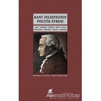 Kant Felsefesinin Politik Evreni - Hakan Çörekçioğlu - Ayrıntı Yayınları