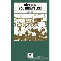 Giresun Yol Hikayeleri - Ziya Gül - Ayrıntı Yayınları
