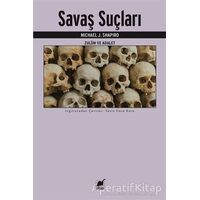 Savaş Suçları - Michael J. Shapiro - Ayrıntı Yayınları