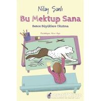 Bu Mektup Sana - Nilay Şanlı - Dinozor Çocuk
