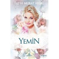 Yemin - Fatih Murat Arsal - Ephesus Yayınları