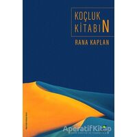 Koçluk Kitabın - Rana Kaplan - ELMA Yayınevi