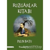 Rüzgarlar Kitabı - Pelin Batu - İnkılap Kitabevi