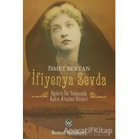 İfiyenya Sevda - İsmet Bertan - Remzi Kitabevi