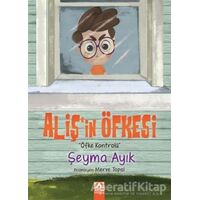 Alişin Öfkesi - Şeyma Ayık - Altın Kitaplar