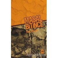 Masal Bitince - Kadir Çalışçı - Ötüken Neşriyat