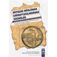 Ortaçağ Müslüman Coğrafyacılarından Seçmeler - Yusuf Ziya Yörükan - Ötüken Neşriyat