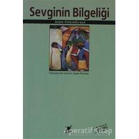 Sevginin Bilgeliği - Alain Finkielkraut - Ayrıntı Yayınları