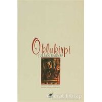 Oklukirpi - Julian Barnes - Ayrıntı Yayınları