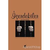 İçerdekiler - Victor Serge - Ayrıntı Yayınları