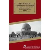 Osmanlıda İki Amerikalı Misyoner - Kolektif - Dergah Yayınları