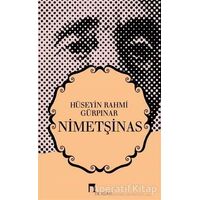 Nimetşinas - Hüseyin Rahmi Gürpınar - Dergah Yayınları