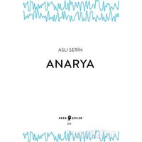Anarya - Aslı Serin - Edebi Şeyler
