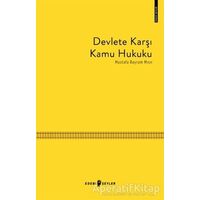 Devlete Karşı Kamu Hukuku - Mustafa Bayram Mısır - Edebi Şeyler