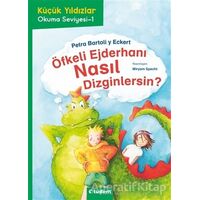 Öfkeli Ejderhanı Nasıl Dizginlersin? - Petra Bartoli y Eckert - Tudem Yayınları