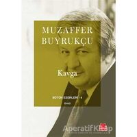 Kavga - Muzaffer Buyrukçu - Kırmızı Kedi Yayınevi