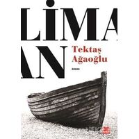 Liman - Tektaş Ağaoğlu - Kırmızı Kedi Yayınevi